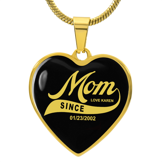 Mom Since Heart Necklace w/Personalize Birth Date