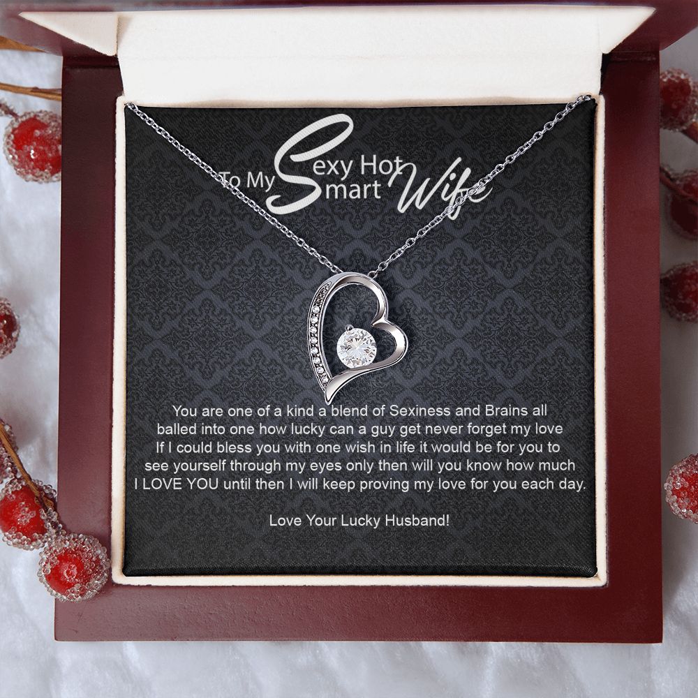 To My Sexy Hot Smart Wife-Forever Love Necklace