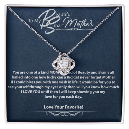 To My Beautiful Smart Mother-Love Knot Necklace