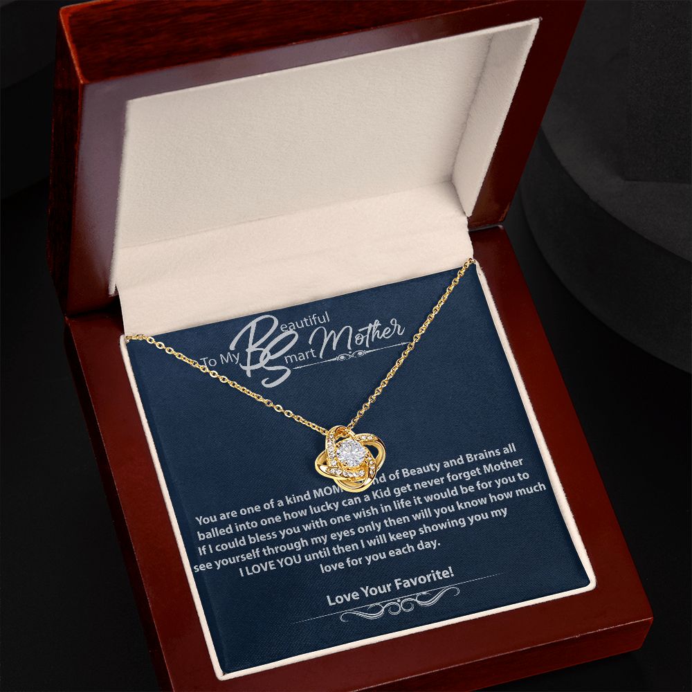 To My Beautiful Smart Mother-Love Knot Necklace