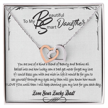 To My Beautiful Smart Daugther Interlocking Hearts Necklace
