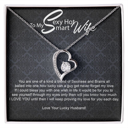 To My Sexy Hot Smart Wife-Forever Love Necklace