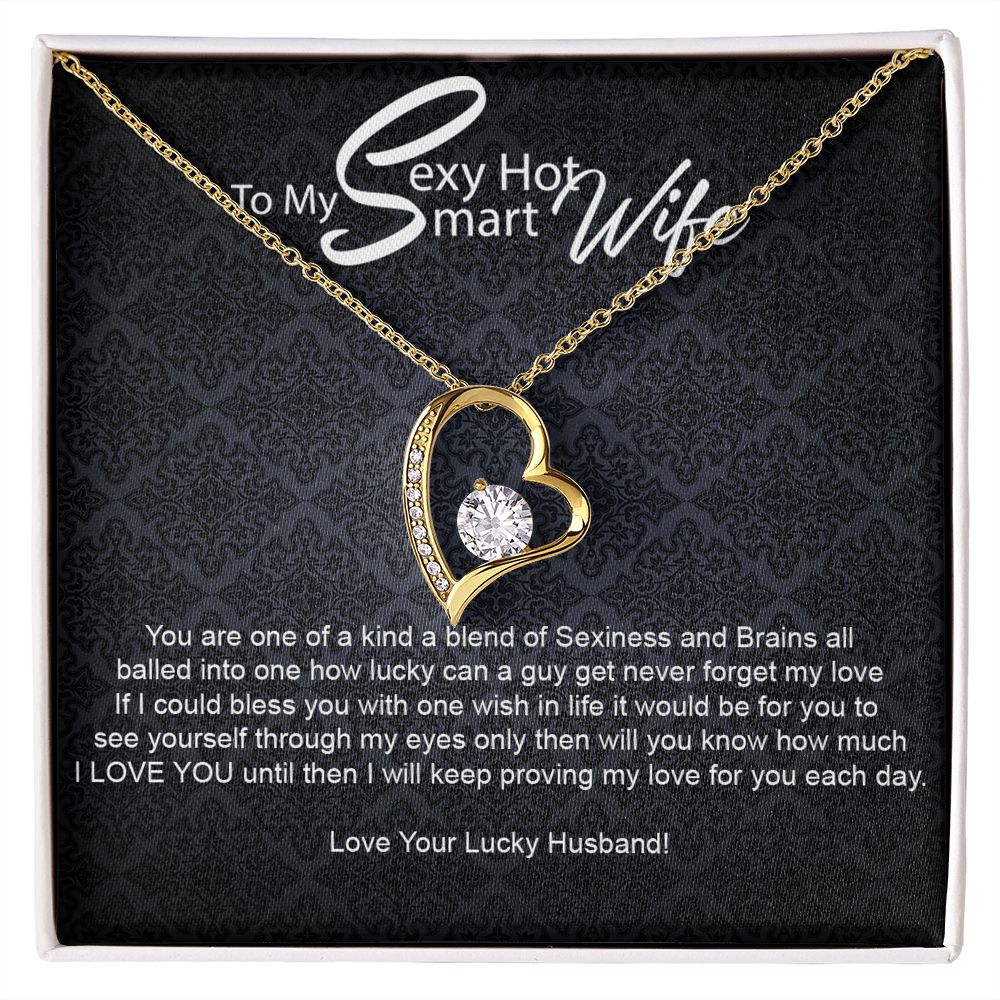 To My Sexy Hot Smart Wife-Forever Love Necklace