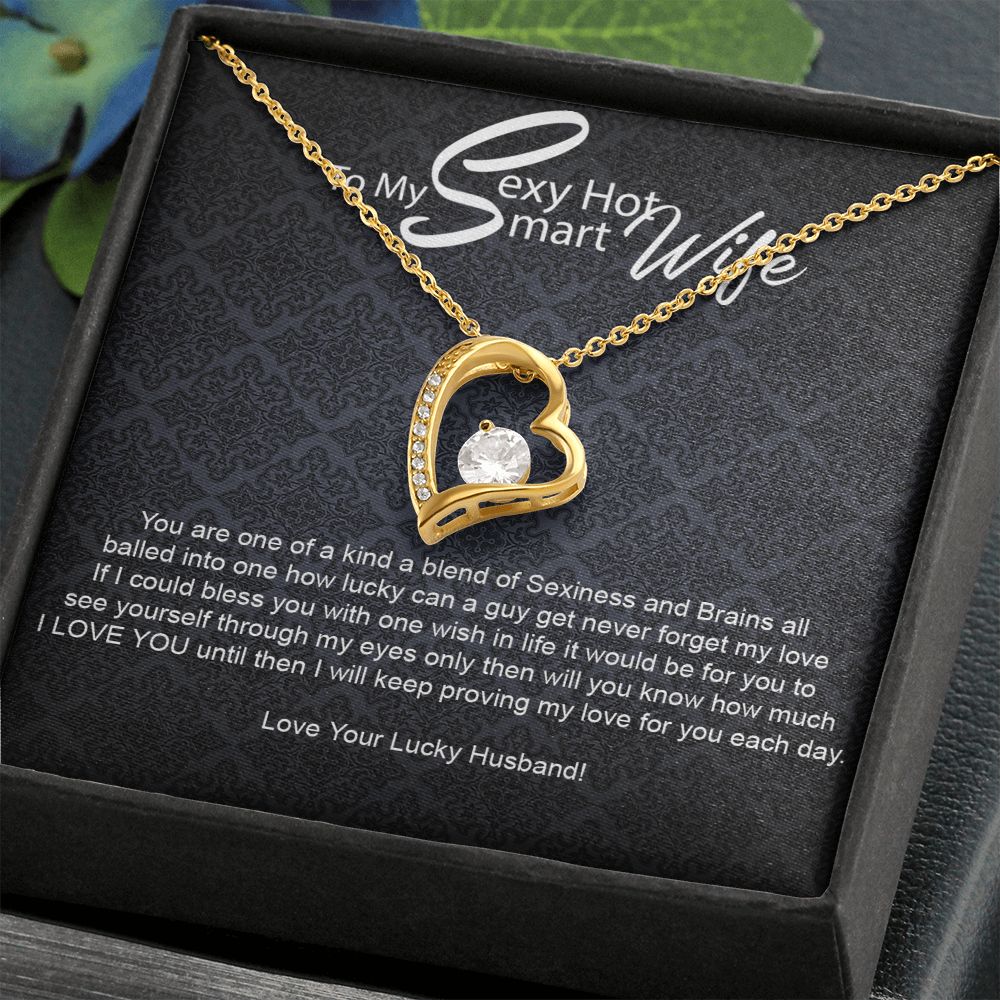 To My Sexy Hot Smart Wife-Forever Love Necklace
